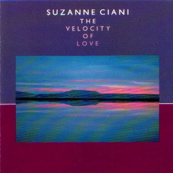Suzanne Ciani/The Velocity Of Love@The Velocity Of Love